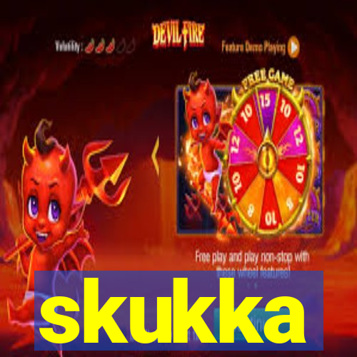 skukka