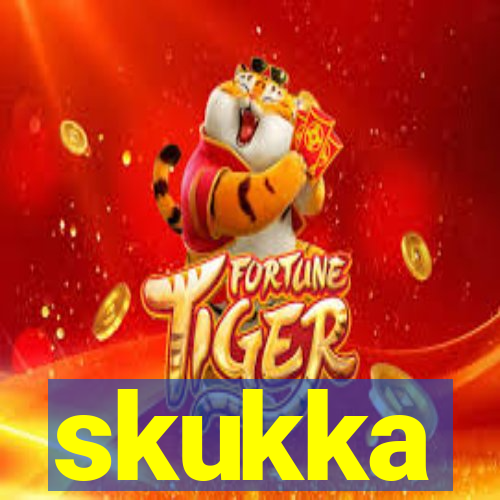 skukka