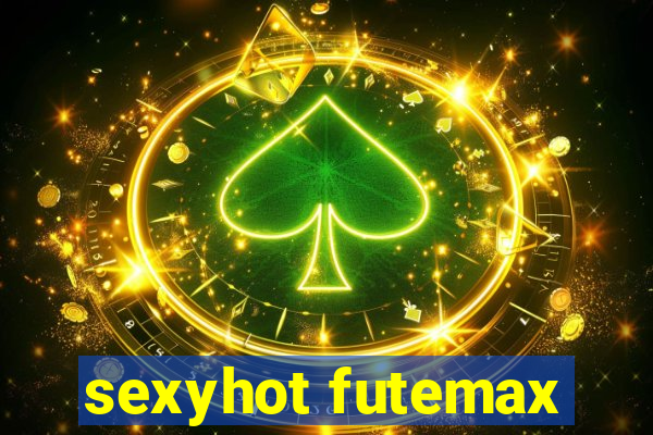 sexyhot futemax