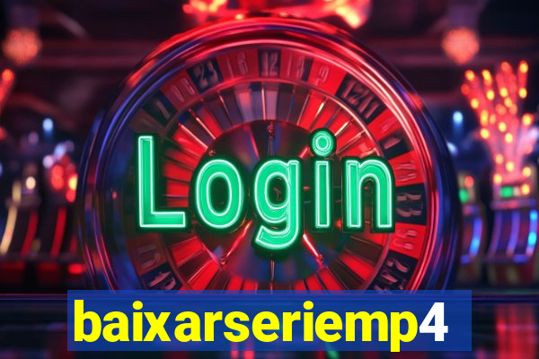 baixarseriemp4