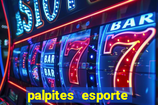 palpites esporte net jogos de hoje