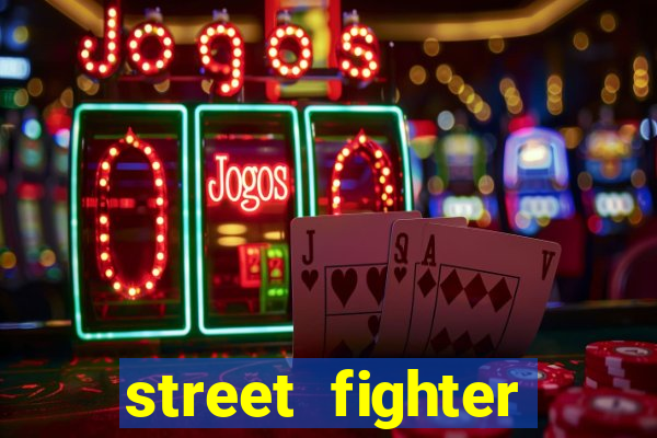 street fighter baixar jogo