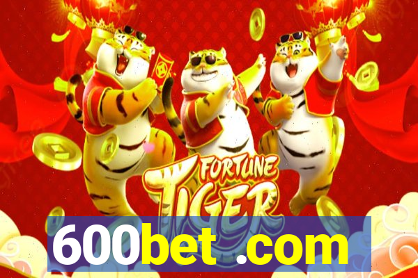 600bet .com