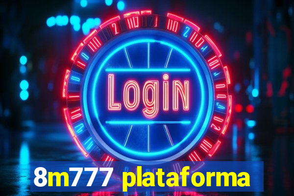 8m777 plataforma