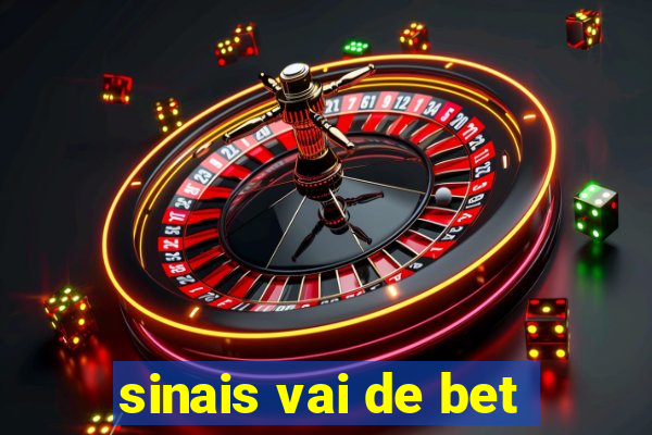 sinais vai de bet