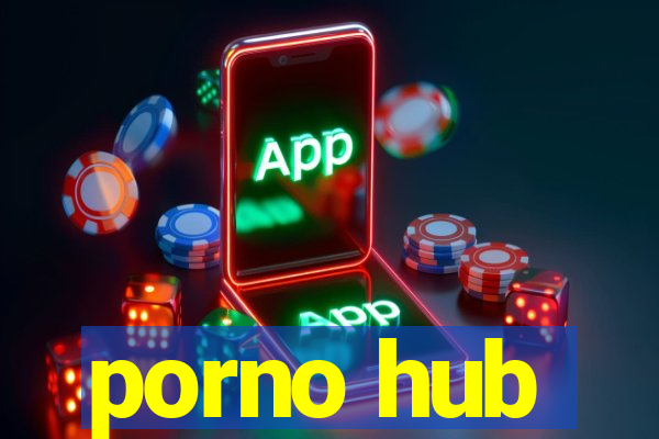 porno hub