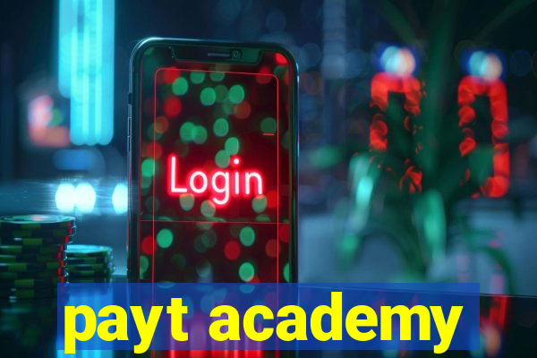 payt academy