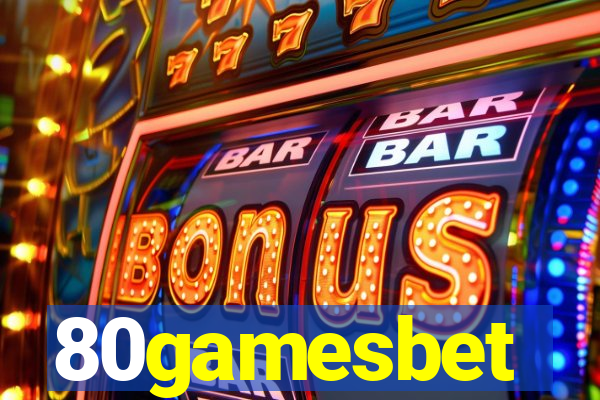 80gamesbet