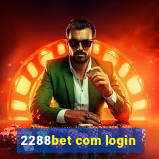 2288bet com login