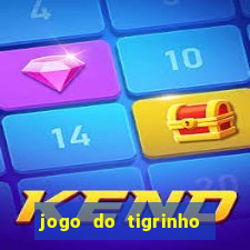 jogo do tigrinho de r$ 1