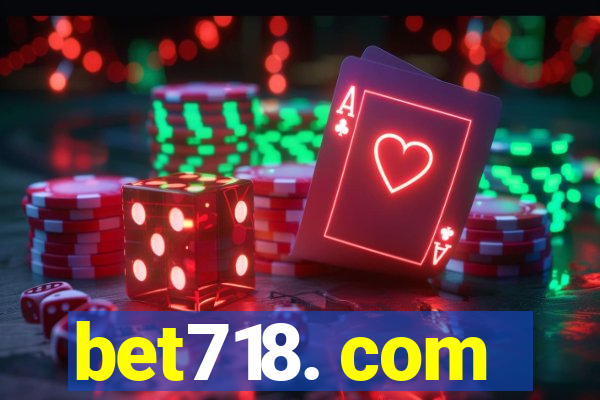 bet718. com