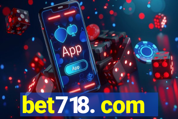 bet718. com