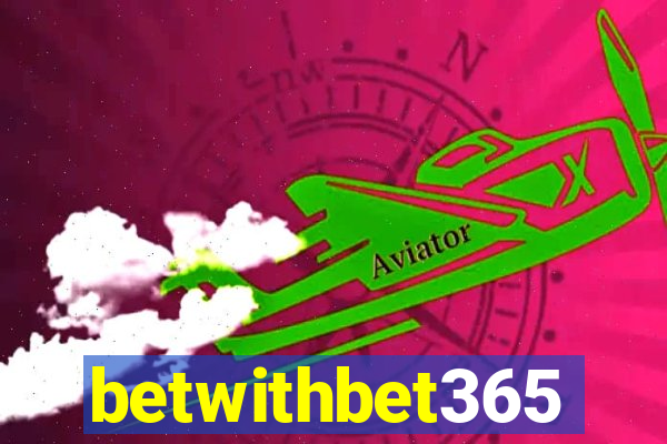 betwithbet365