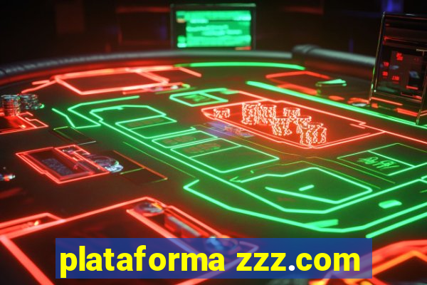 plataforma zzz.com