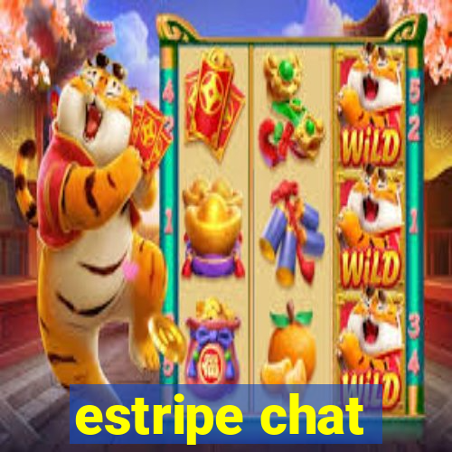 estripe chat