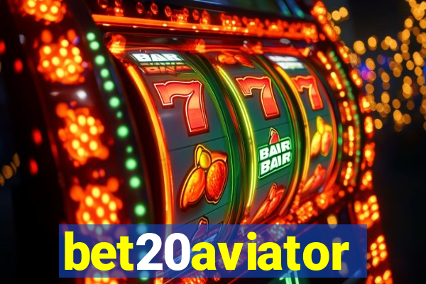 bet20aviator