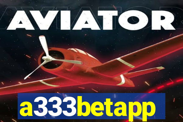 a333betapp