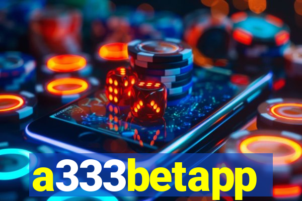 a333betapp