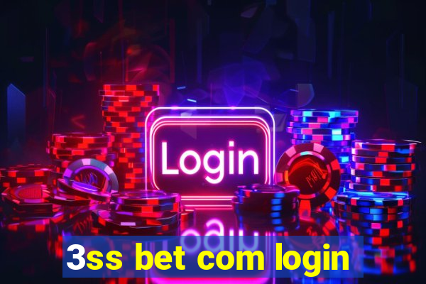 3ss bet com login