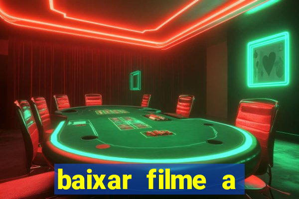 baixar filme a bela e a fera