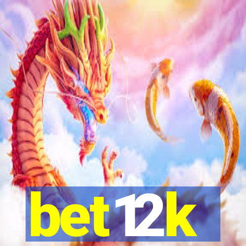 bet12k