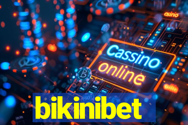 bikinibet