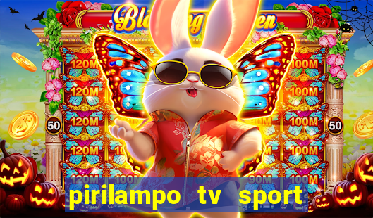 pirilampo tv sport tv 5