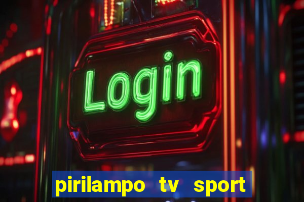 pirilampo tv sport tv 5