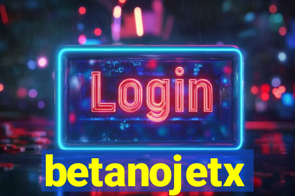 betanojetx