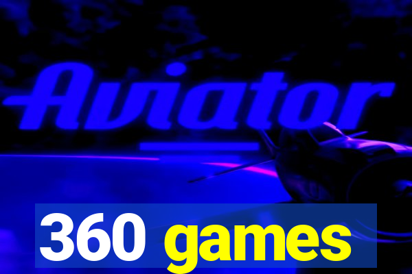 360 games