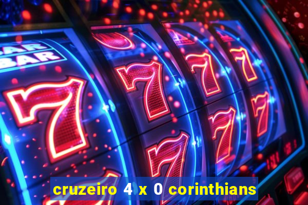 cruzeiro 4 x 0 corinthians