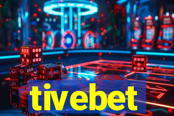 tivebet