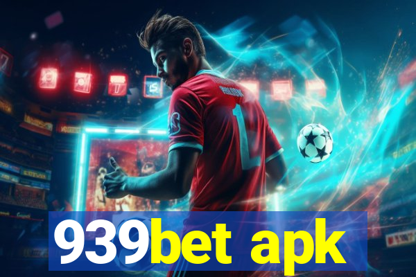 939bet apk