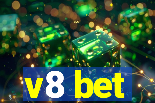 v8 bet