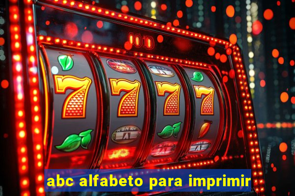 abc alfabeto para imprimir