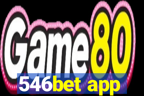 546bet app