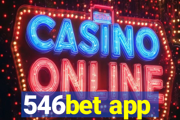 546bet app