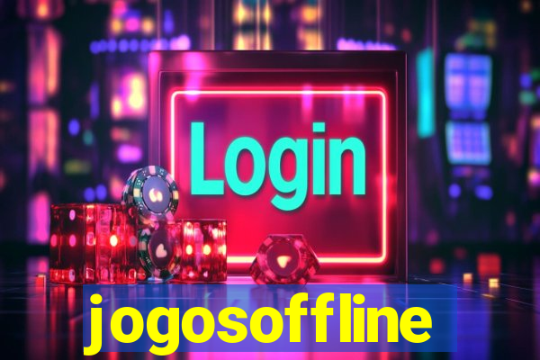 jogosoffline