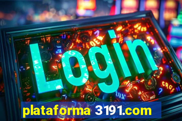 plataforma 3191.com