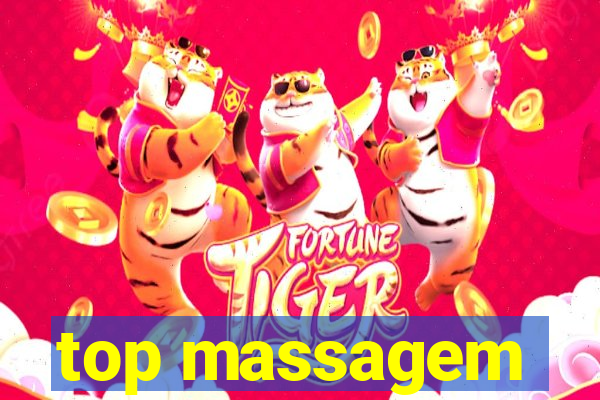 top massagem