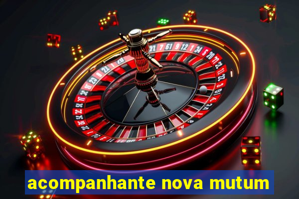 acompanhante nova mutum