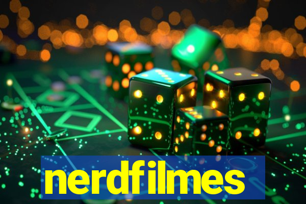 nerdfilmes