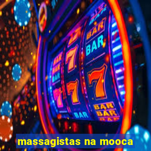 massagistas na mooca