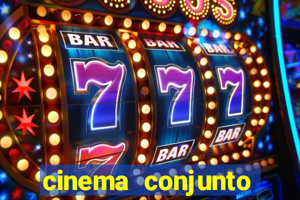 cinema conjunto nacional brasilia