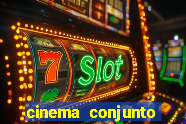 cinema conjunto nacional brasilia