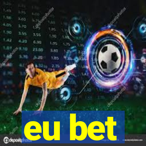 eu bet