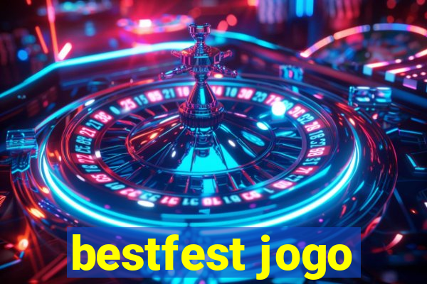 bestfest jogo