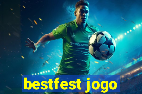 bestfest jogo