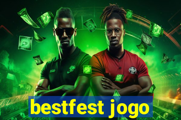 bestfest jogo