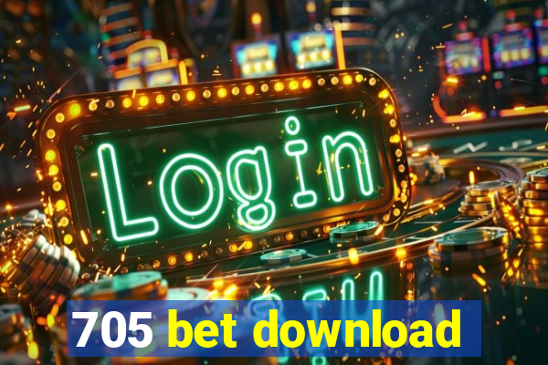 705 bet download